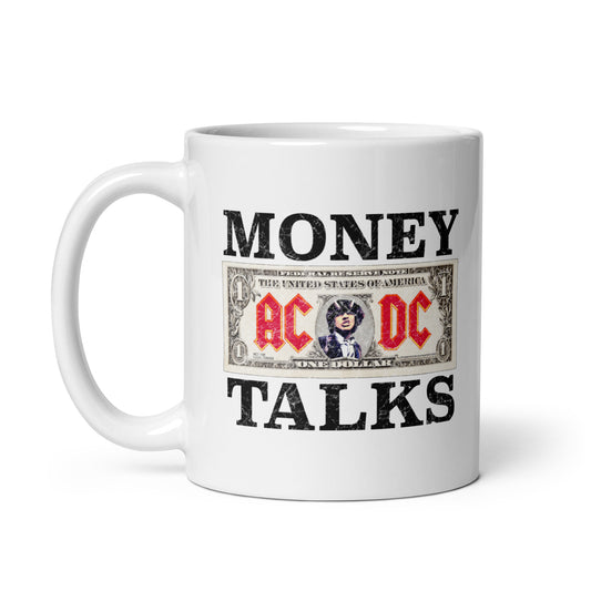 Money Talks Mug